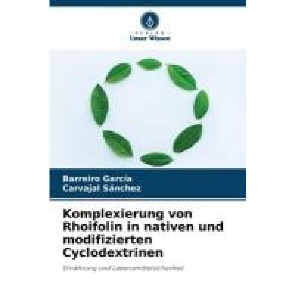 García, Barreiro: Komplexierung von Rhoifolin in nativen und modifizierten Cyclodextrinen