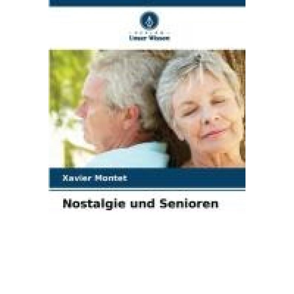 Montet, Xavier: Nostalgie und Senioren