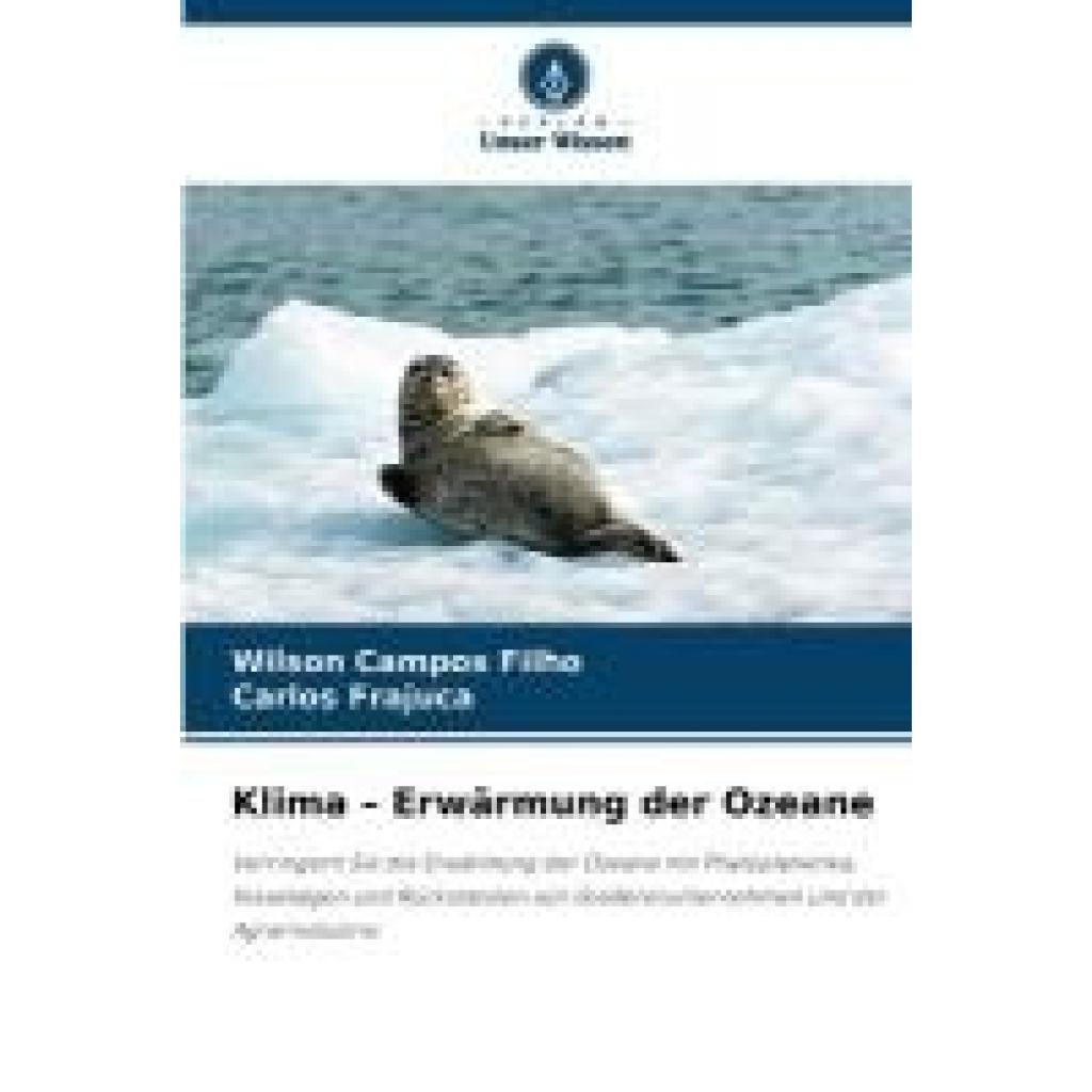 Campos Filho, Wilson: Klima ¿ Erwärmung der Ozeane