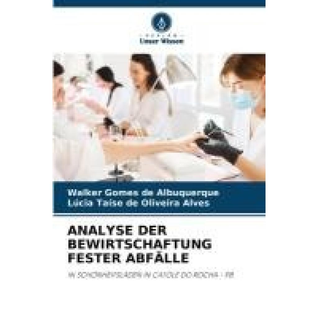 Gomes de Albuquerque, Walker: ANALYSE DER BEWIRTSCHAFTUNG FESTER ABFÄLLE