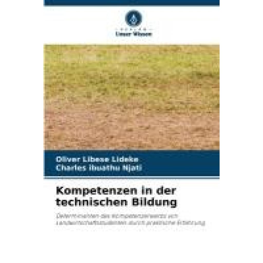 Lideke, Oliver Libese: Kompetenzen in der technischen Bildung