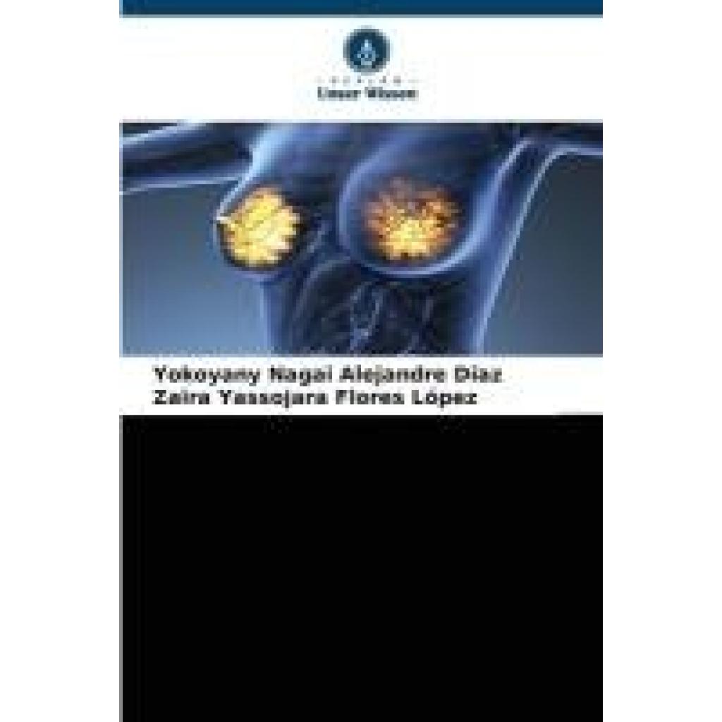 Alejandre Díaz, Yokoyany Nagai: Epigenetik von Brustkrebs