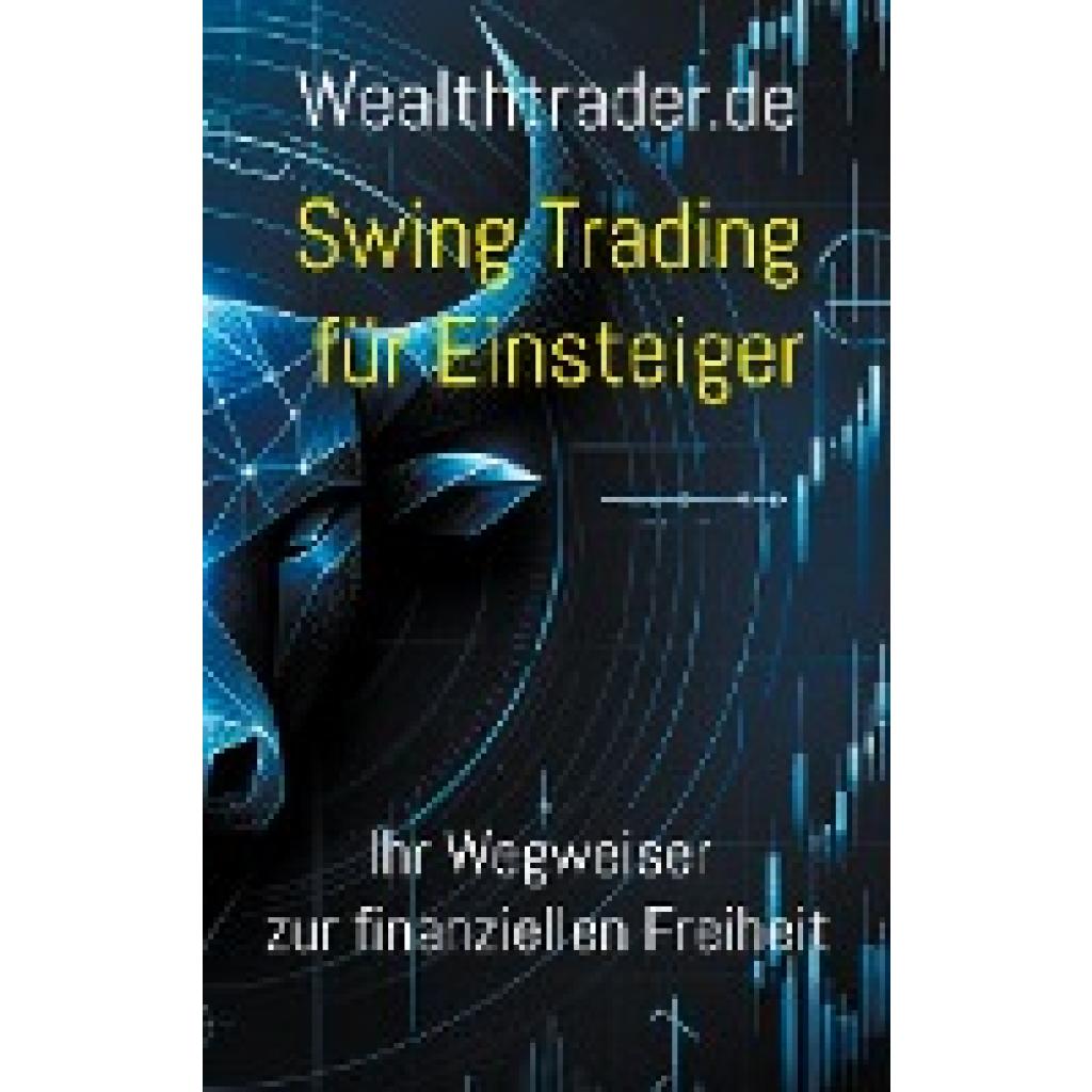 Wealthtrader. de, der: Swing Trading für Einsteiger