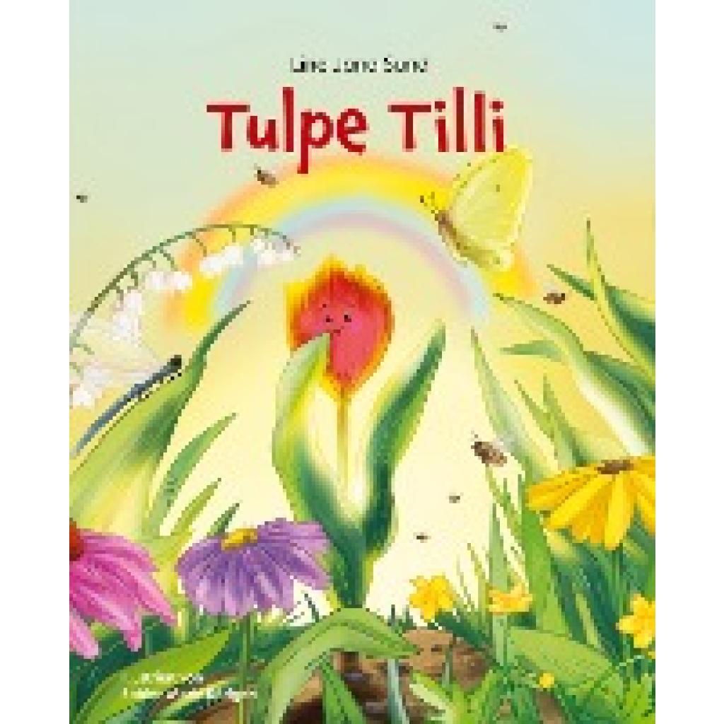 Sund, Line Jana: Tulpe Tilli