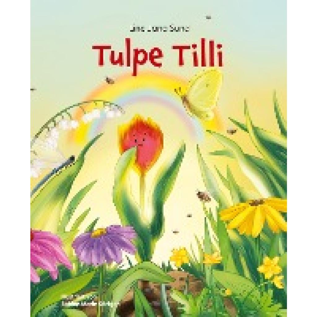 Sund, Line Jana: Tulpe Tilli