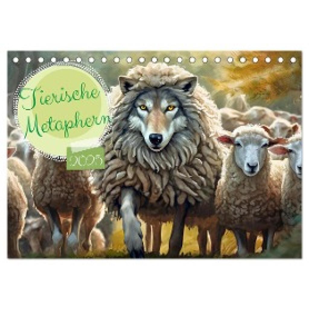 Pixs:Sell, Sell: Tierische Metaphern (Tischkalender 2025 DIN A5 quer), CALVENDO Monatskalender