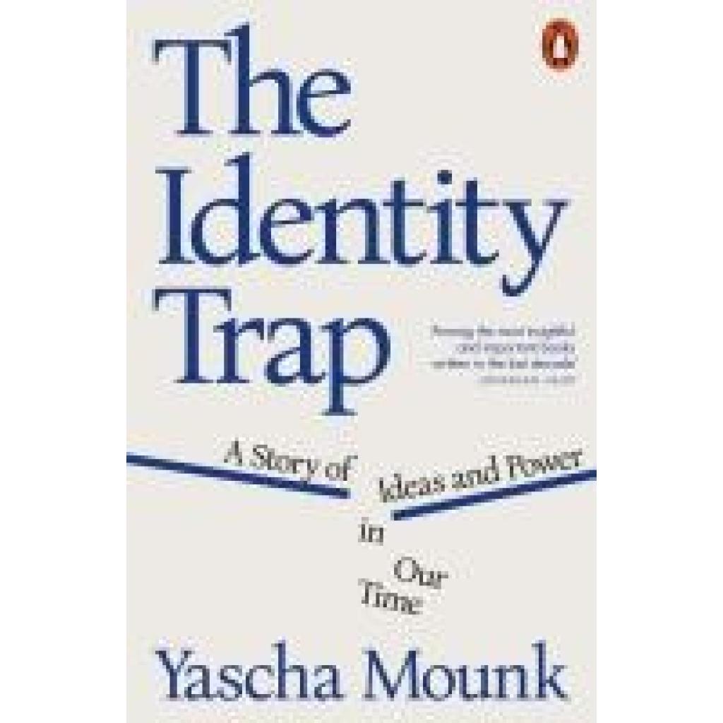 9781802062861 - Mounk Yascha The Identity Trap