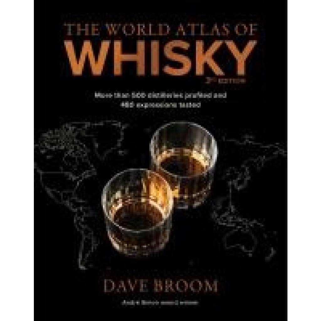 9781784726737 - Broom Dave The World Atlas of Whisky 3rd edition