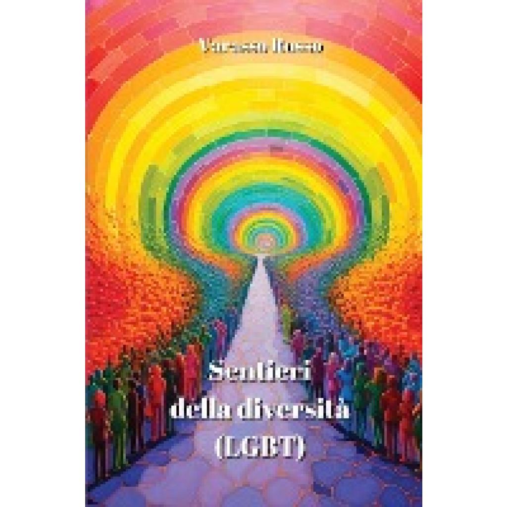 Russo, Varasso: Sentieri della  diversità (LGBT)