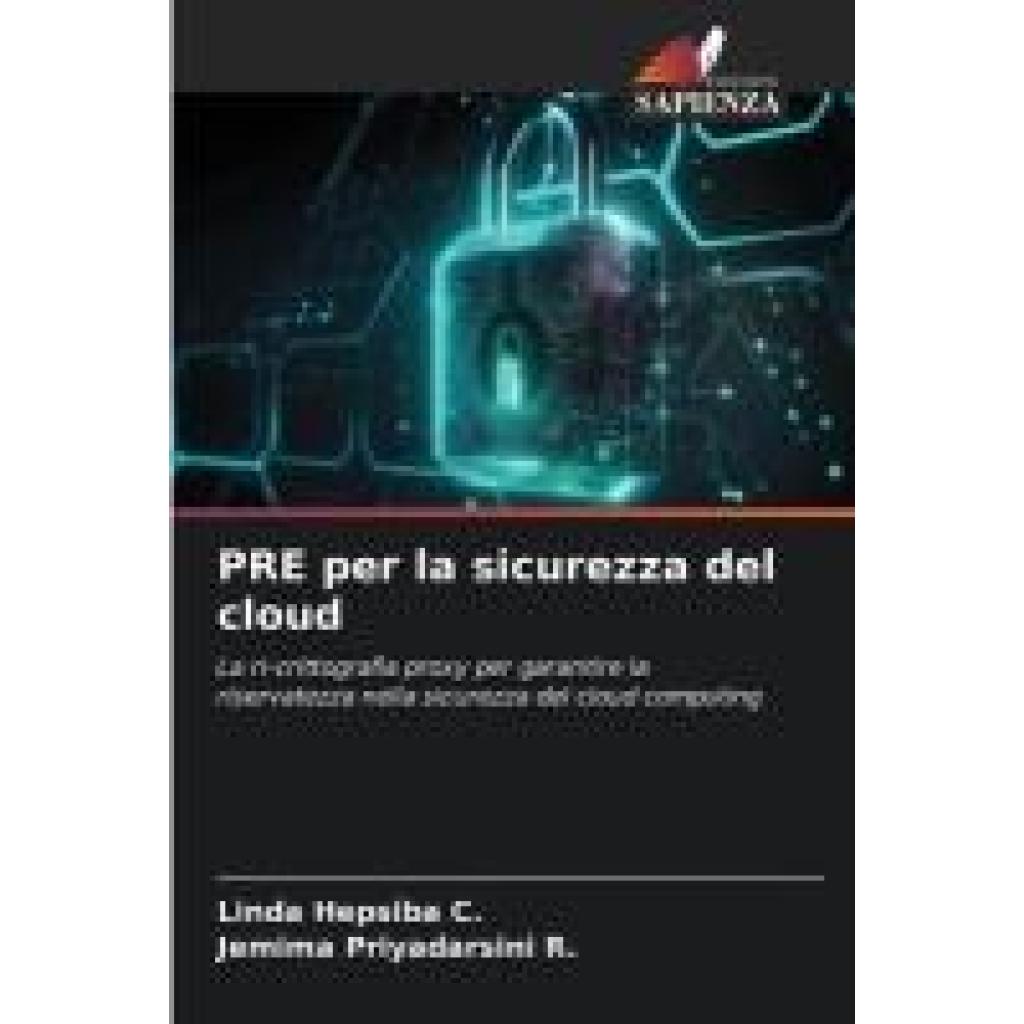 C., Linda Hepsiba: PRE per la sicurezza del cloud