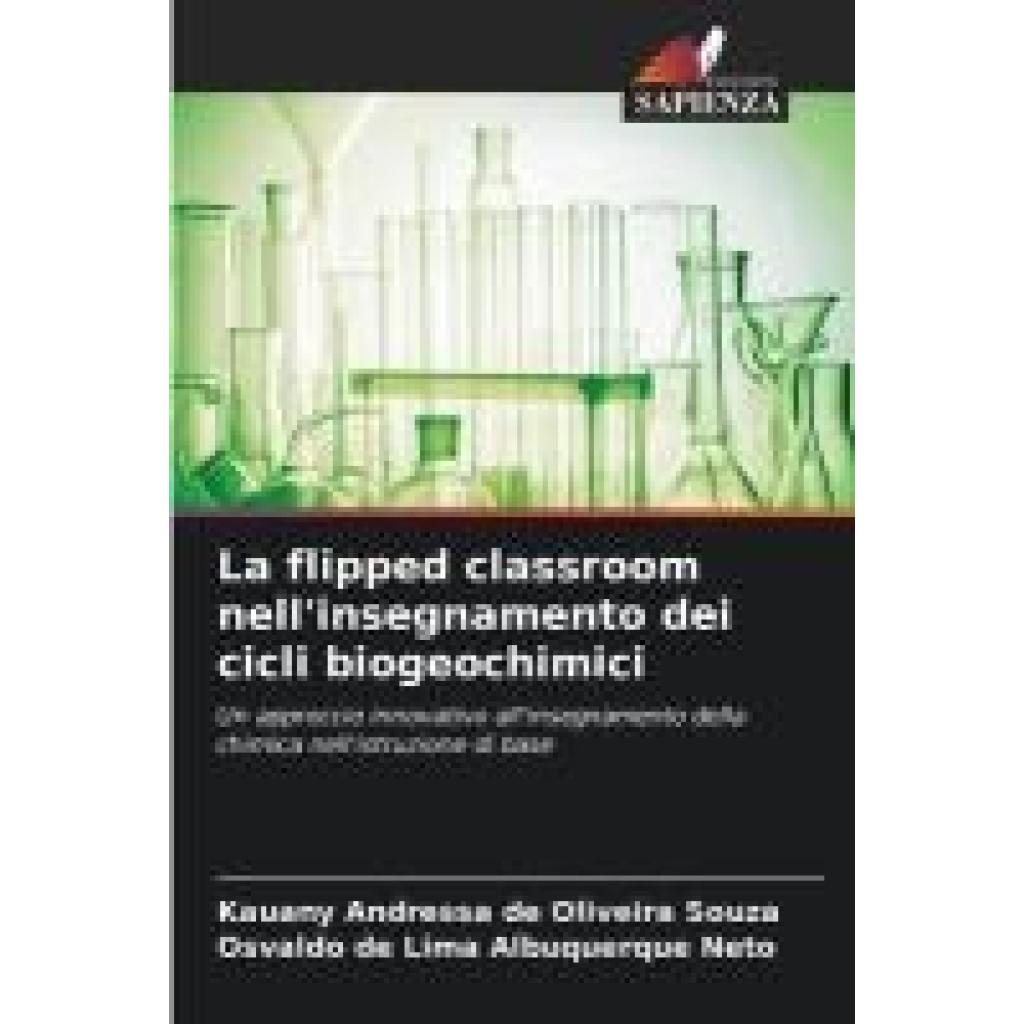 de Oliveira Souza, Kauany Andressa: La flipped classroom nell'insegnamento dei cicli biogeochimici