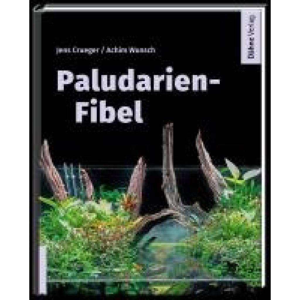 9783944821566 - Crueger Jens Paludarien-Fibel