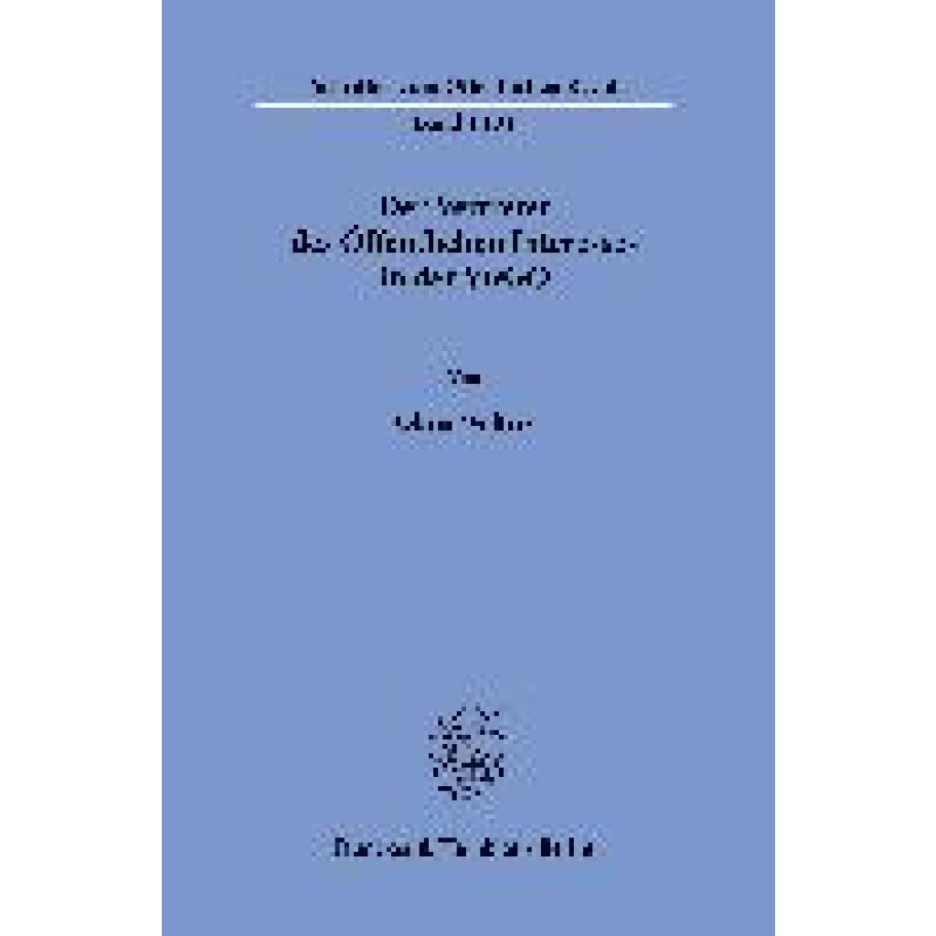 Wolters, Oliver: Der Vertreter des Öffentlichen Interesses in der VwGO.