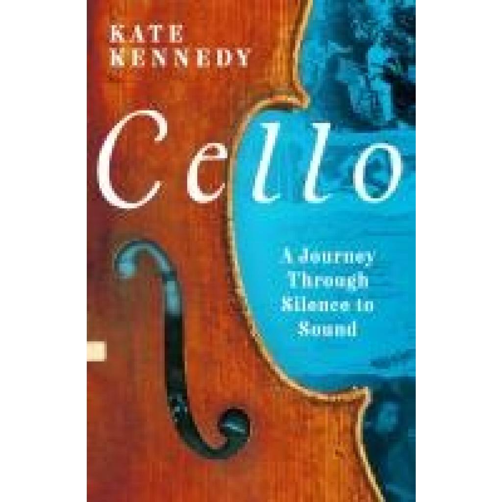 9781803287034 - Kennedy Kate Cello 9781803287034 - Kennedy Kate Cello