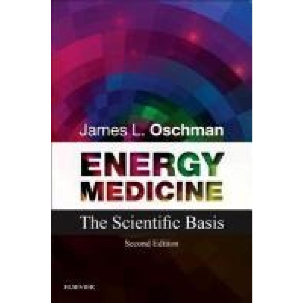 9780443067297 - Energy Medicine - James L Oschman Kartoniert (TB)