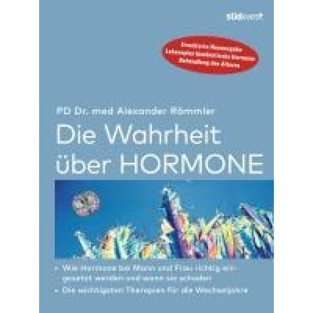 9783517069067 - Die Wahrheit über Hormone - Alexander Römmler Kartoniert (TB)