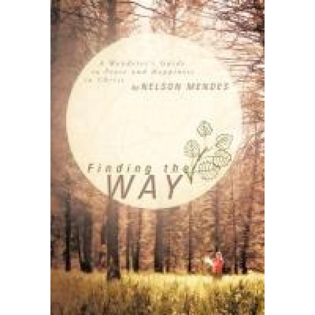 Mendes, Nelson: Finding the Way