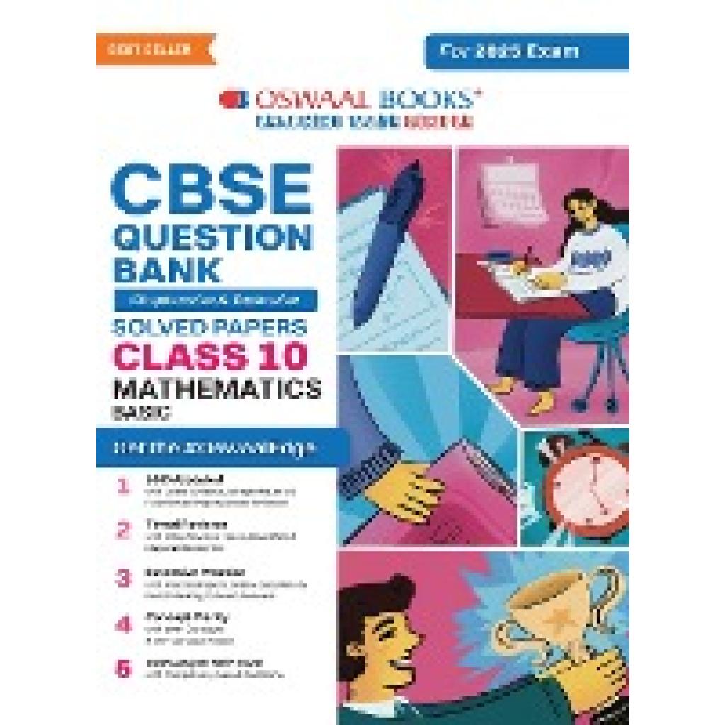 Oswaal Editorial Board: Oswaal CBSE Question Bank Class 10 Mathematics (Basic), Chapterwise and Topicwise Solved Papers 