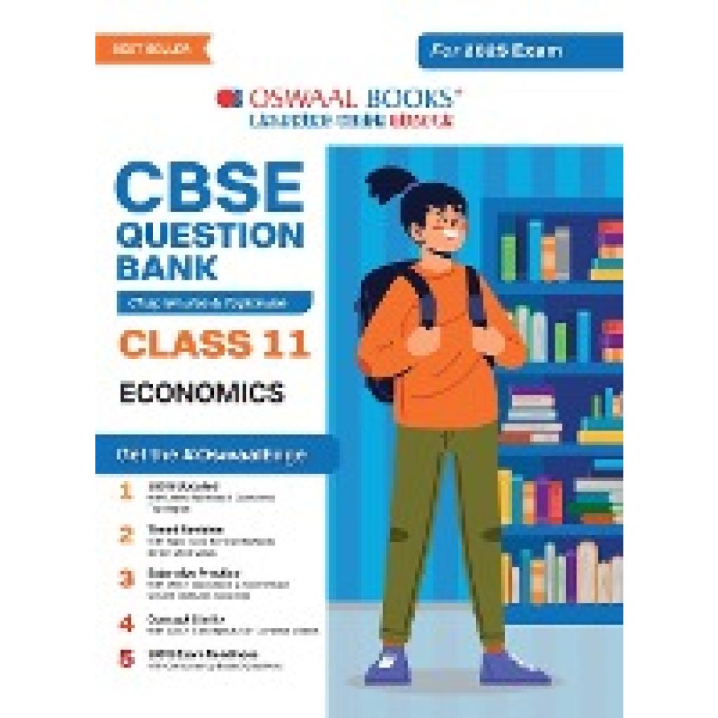 Oswaal Editorial Board: Oswaal CBSE Question Bank Class 11 Economics, Chapterwise and Topicwise Solved Papers For 2025 E