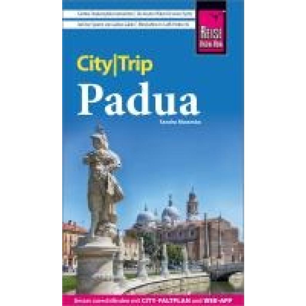 9783831738847 - Reise Know-How CityTrip Padua - Sandra Mwamba Kartoniert (TB) 9783831738847 - Reise Know-How CityTrip Padua - Sandra Mwamba Kartoniert (TB)