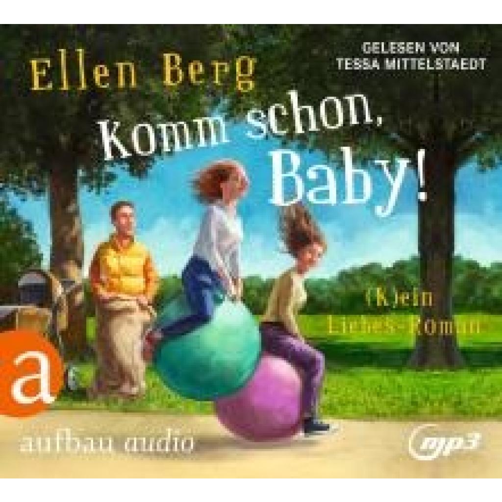 Berg, Ellen: Komm schon, Baby!