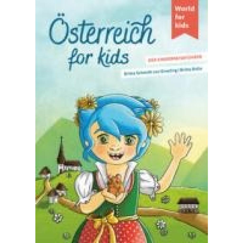 9783946323341 - Österreich for kids - Britta Schmidt von Groeling Gebunden