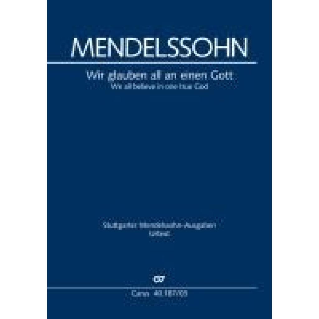 Mendelssohn Bartholdy, Felix: Wir glauben all an einen Gott (Klavierauszug)