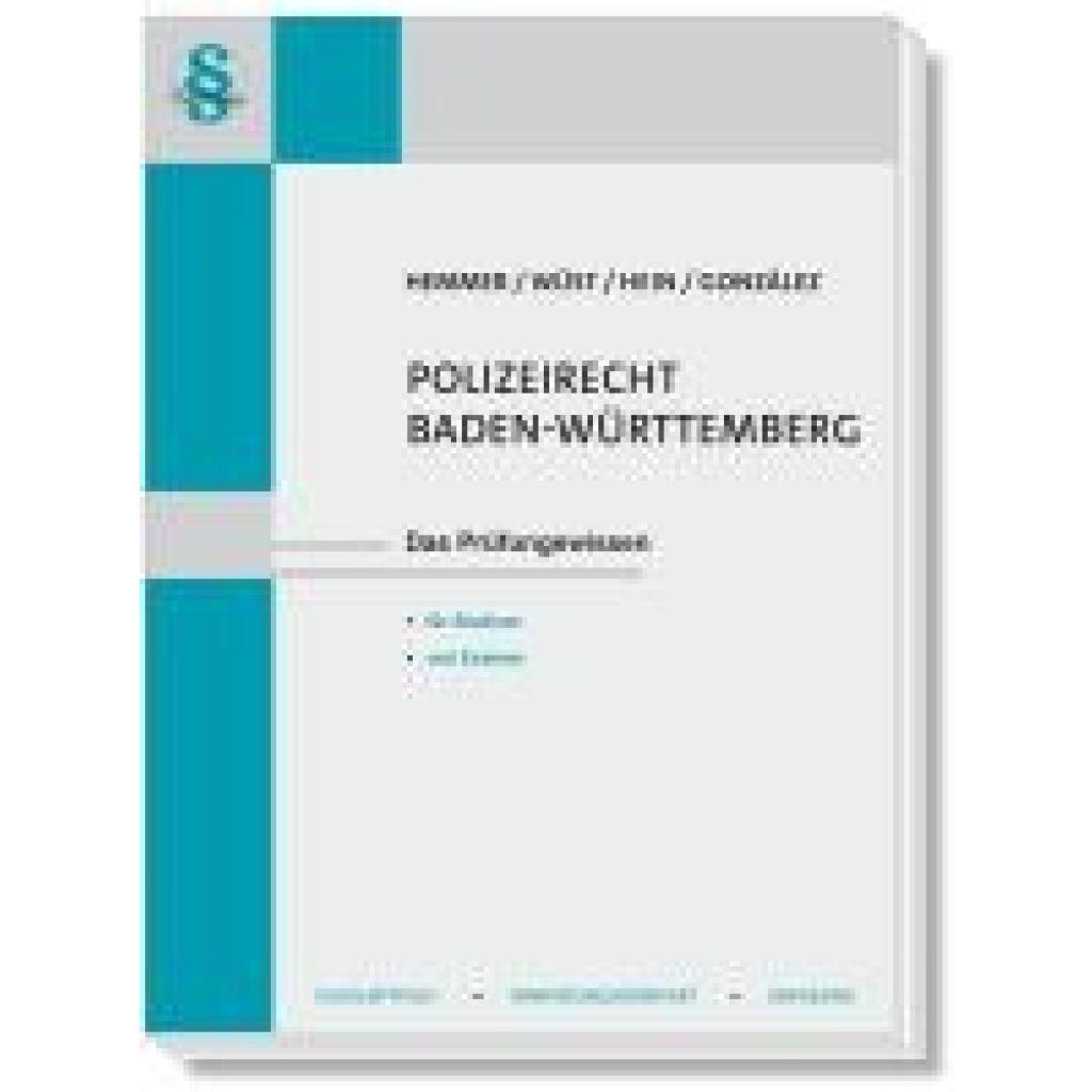 Hemmer, Karl-Edmund: Polizeirecht Baden-Württemberg