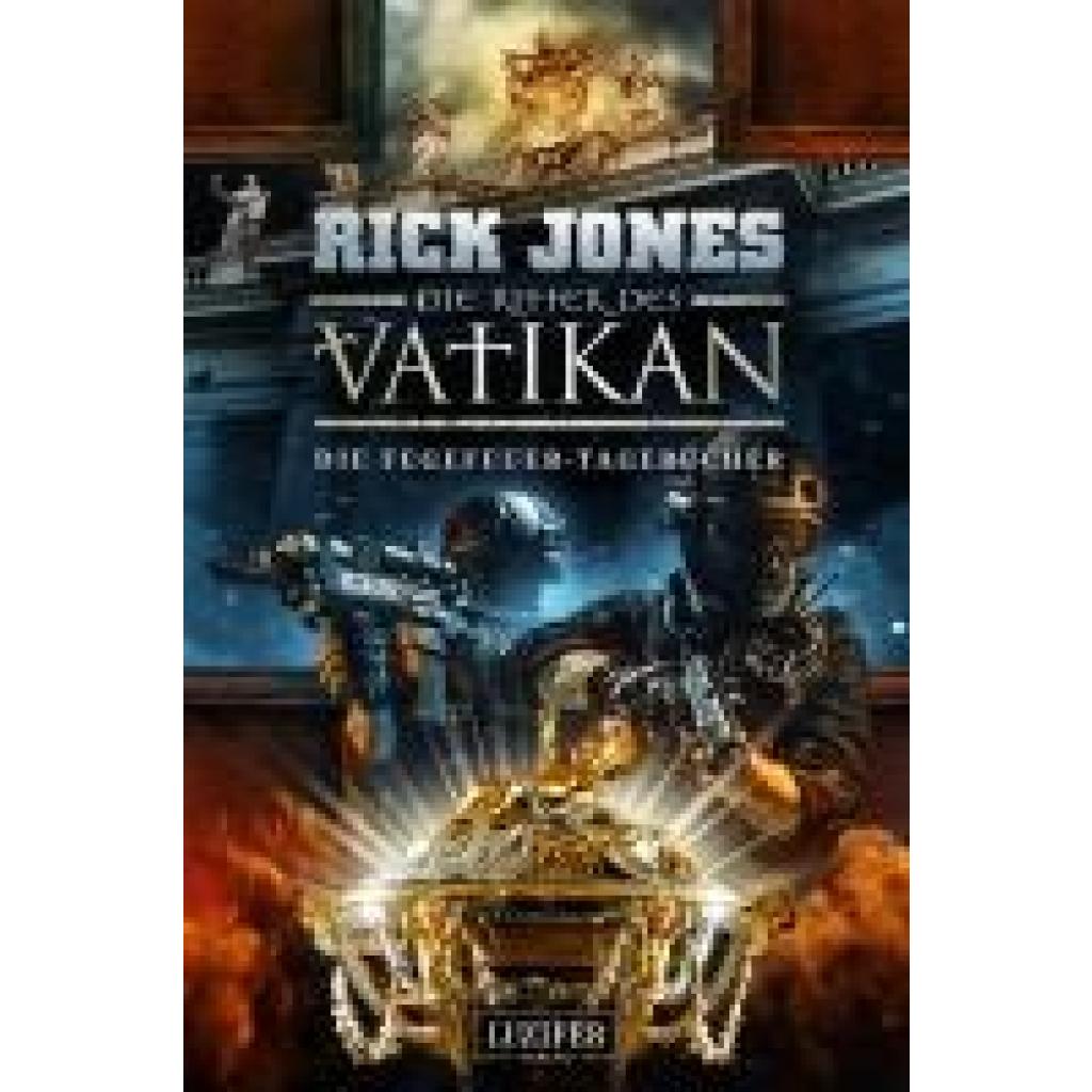 9783958358133 - DIE FEGEFEUER-TAGEBÜCHER (Die Ritter des Vatikan 14) - Rick Jones Kartoniert (TB)