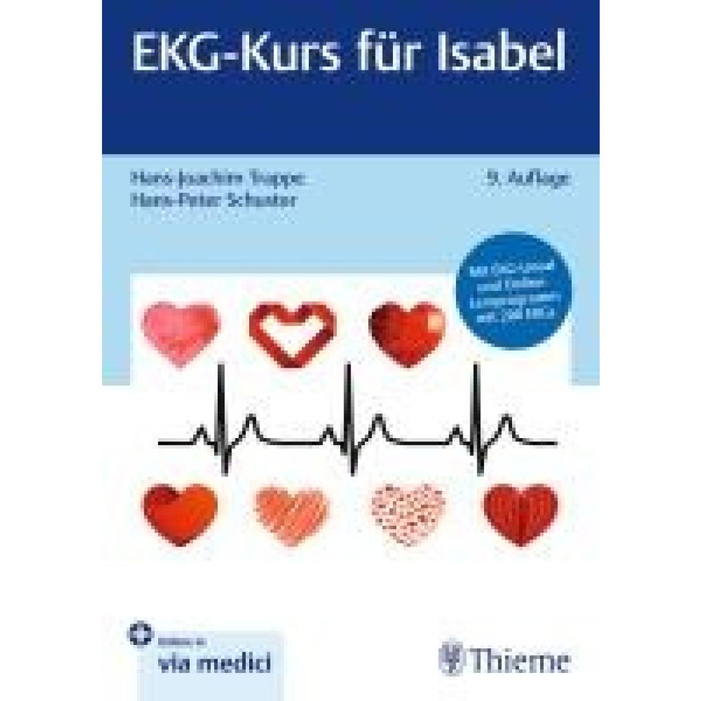 9783132454521 - EKG-Kurs für Isabel - Hans-Joachim Trappe Hans-Peter Schuster Kartoniert (TB)