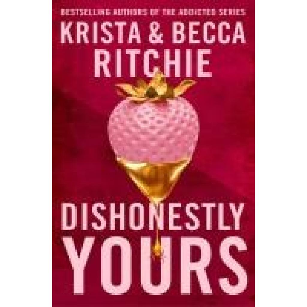 9781035024414 - Ritchie Krista Dishonestly Yours 9781035024414 - Ritchie Krista Dishonestly Yours