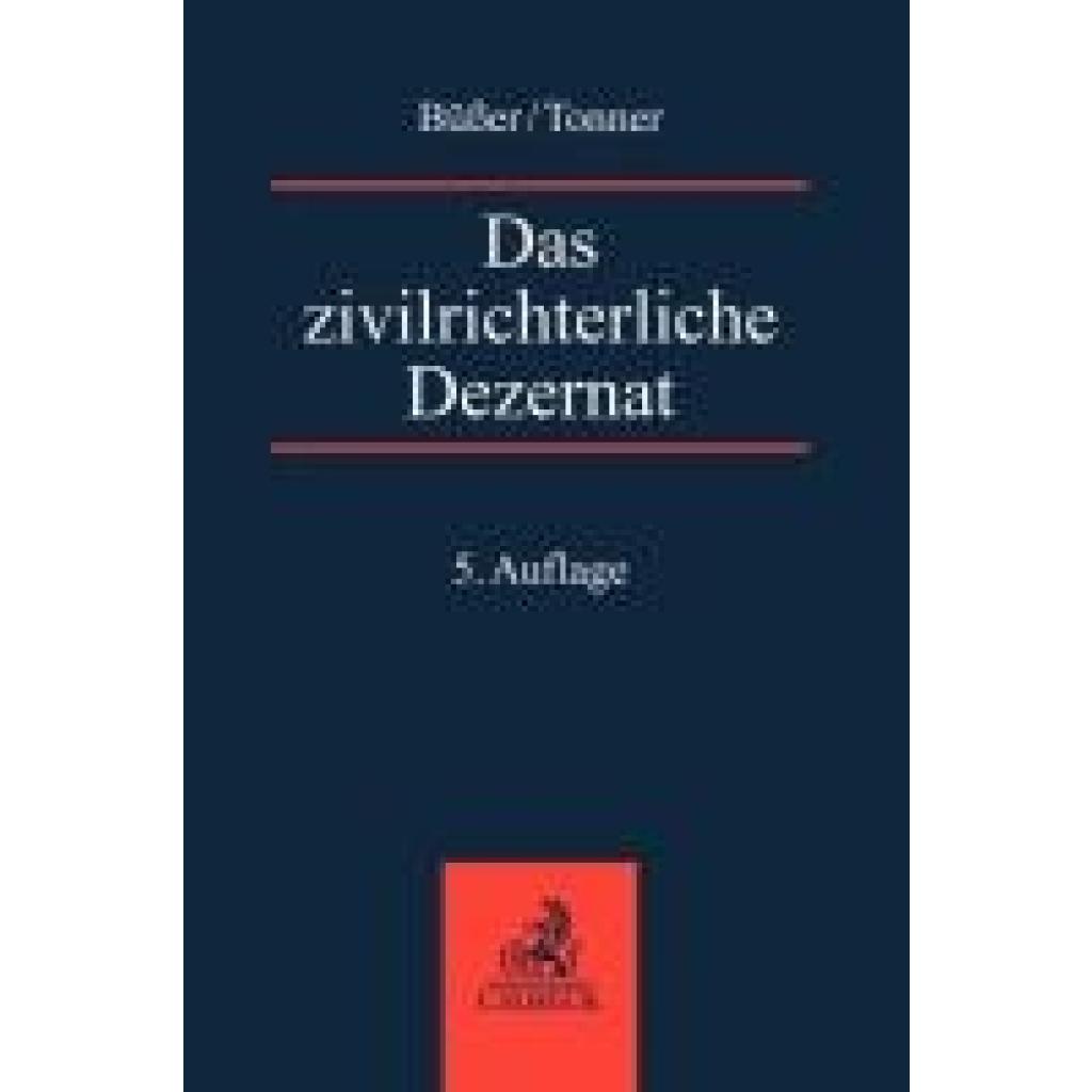 9783406808241 - Das zivilrichterliche Dezernat - Janko Büßer Martin Tonner Kartoniert (TB)