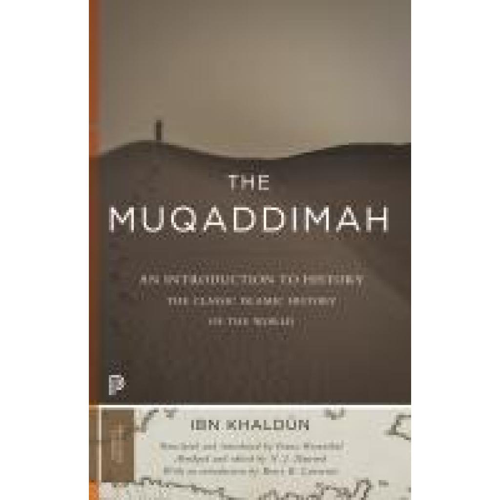 9780691166285 - The Muqaddimah - An Introduction to History - Ibn Khaldûn N J Dawood Franz Rosenthal Kartoniert (TB)