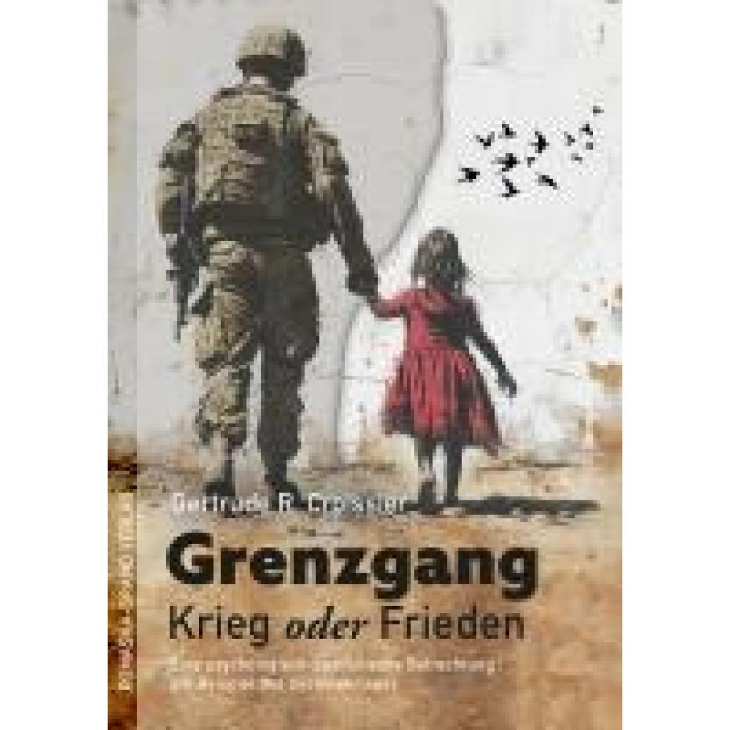 9783943304732 - Croissier Gertrude R Grenzgang Krieg oder Frieden