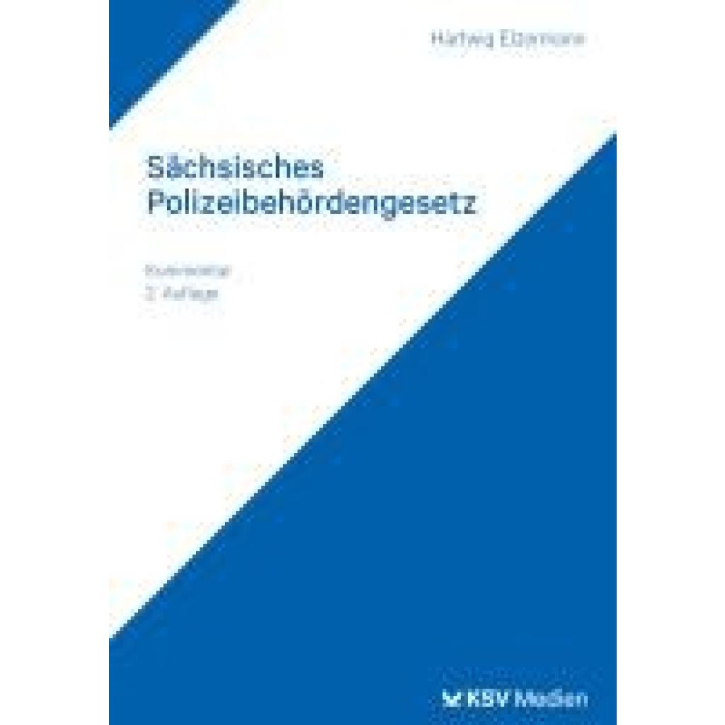 Elzermann, Hartwig: Sächsisches Polizeibehördengesetz