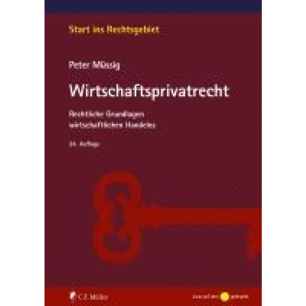 9783811462120 - Müssig Wirtschaftsprivatrecht - Peter Müssig Kartoniert (TB)