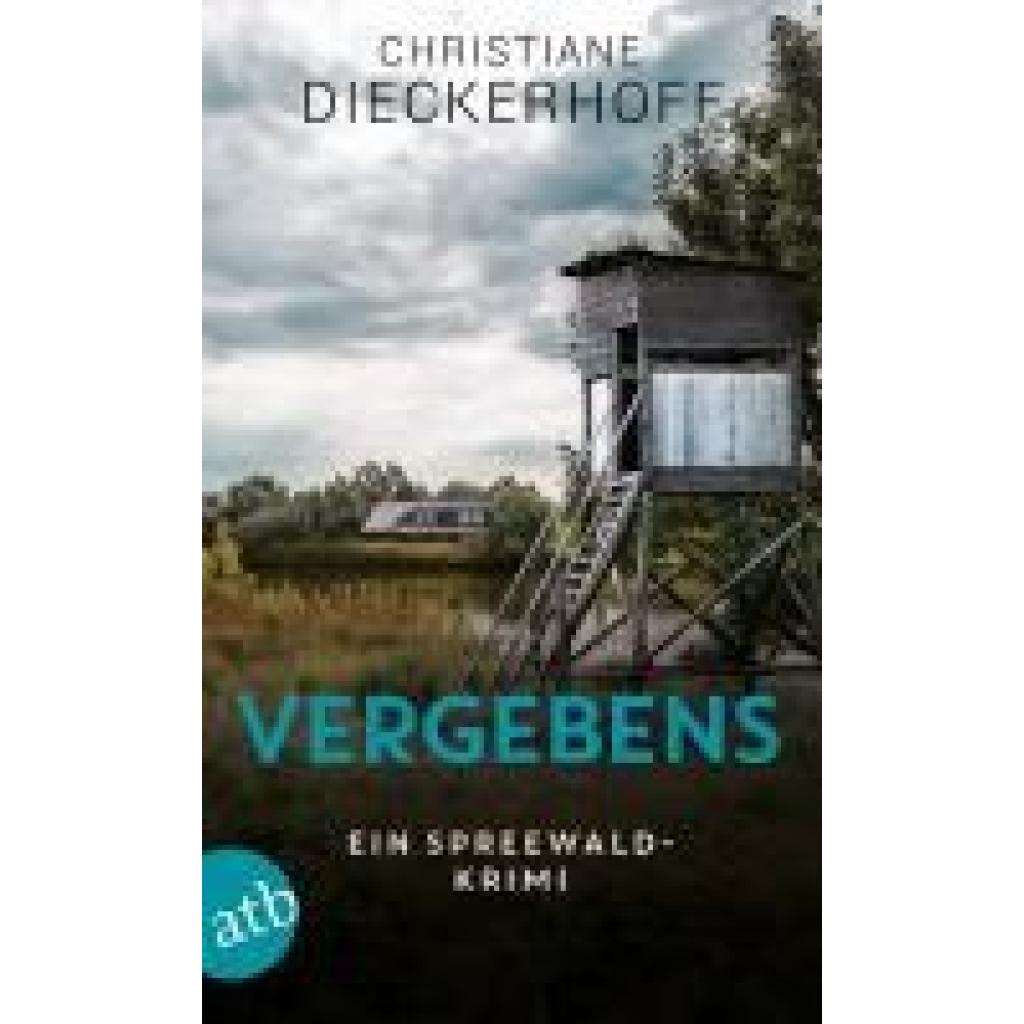 9783746640310 - Vergebens Ermittlungen im Spreewald Bd4 - Christiane Dieckerhoff Taschenbuch 9783746640310 - Vergebens Ermittlungen im Spreewald Bd4 - Christiane Dieckerhoff Taschenbuch