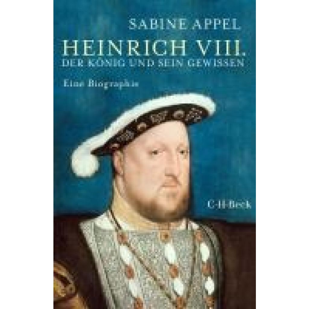 Appel, Sabine: Heinrich VIII.