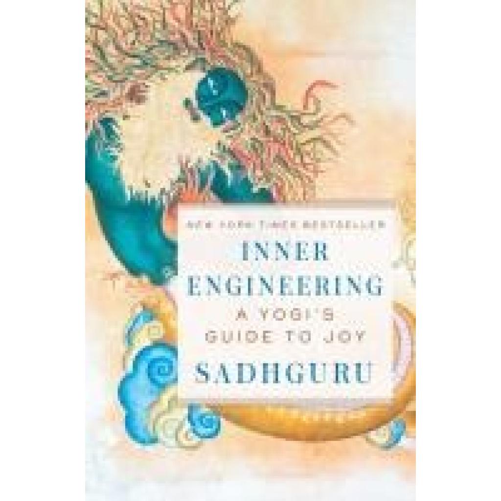 Sadhguru: Inner Engineering