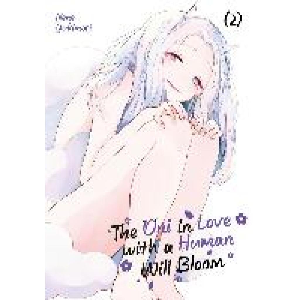 9783987450259 - Yukimori Nene The Oni in Love with a Human Will Bloom - Band 02 9783987450259 - Yukimori Nene The Oni in Love with a Human Will Bloom - Band 02