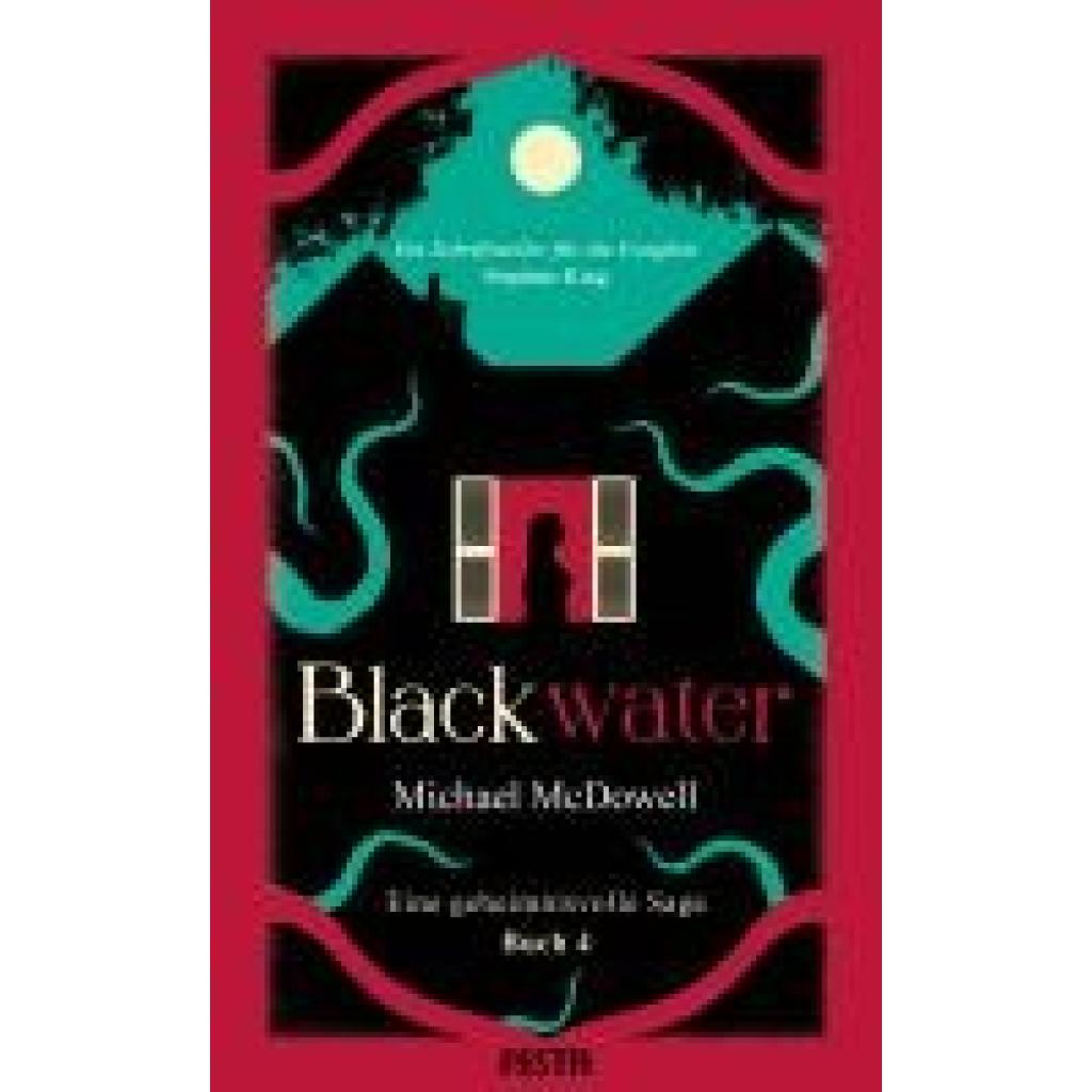 9783986761264 - BLACKWATER - Eine geheimnisvolle Saga - Buch 4 - Michael McDowell Kartoniert (TB)