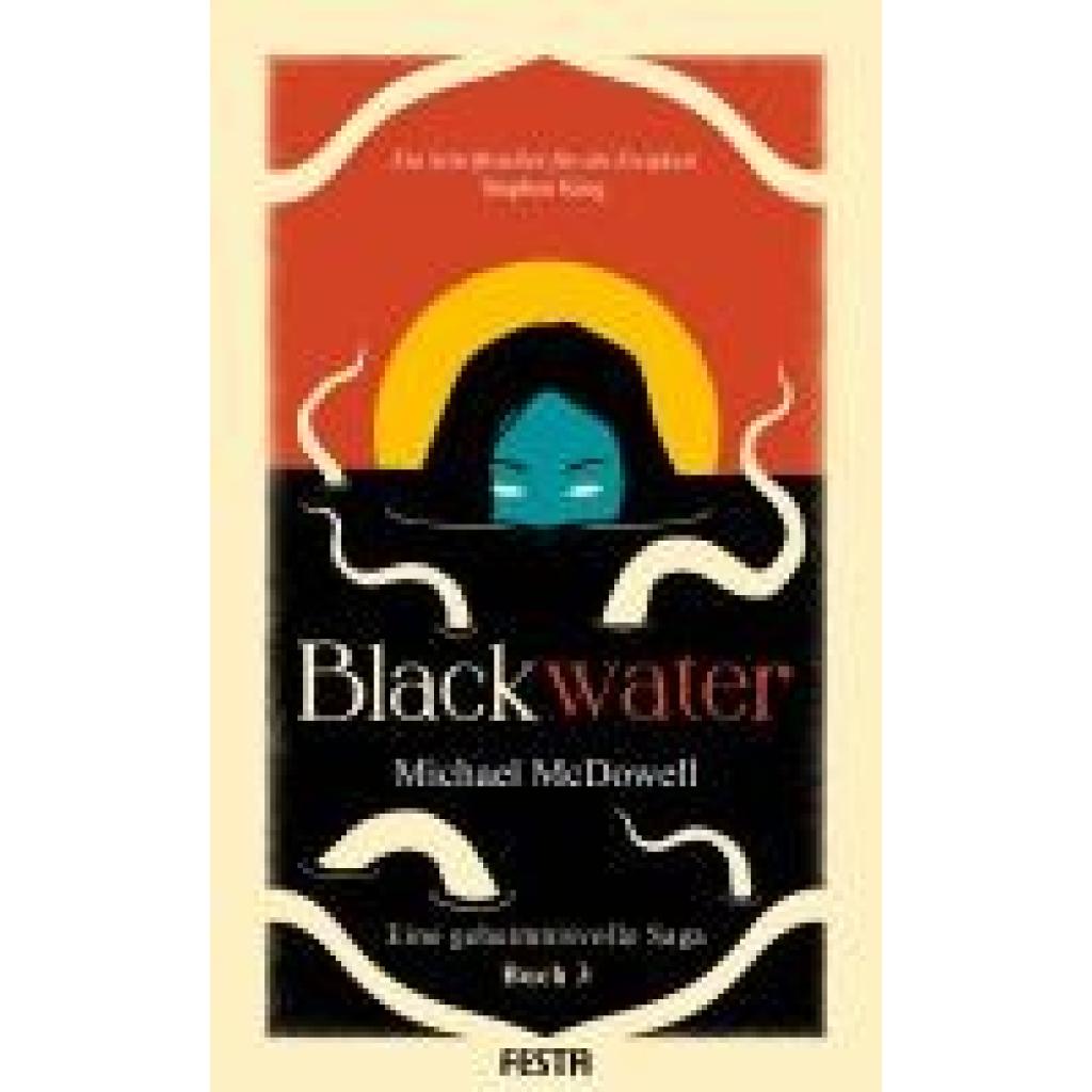 9783986761240 - BLACKWATER - Eine geheimnisvolle Saga - Buch 3 - Michael McDowell Kartoniert (TB)