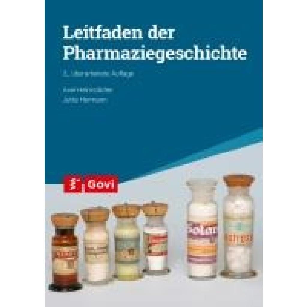 Helmstädter, Axel: Leitfaden der Pharmaziegeschichte