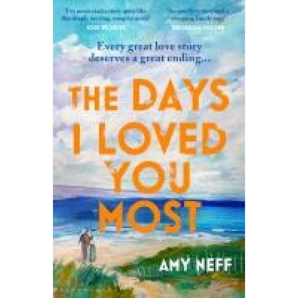 9781526674579 - Neff Amy The Days I Loved You Most
