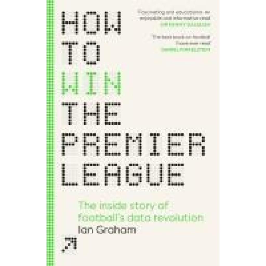 9781529934632 - Graham Ian How to Win the Premier League