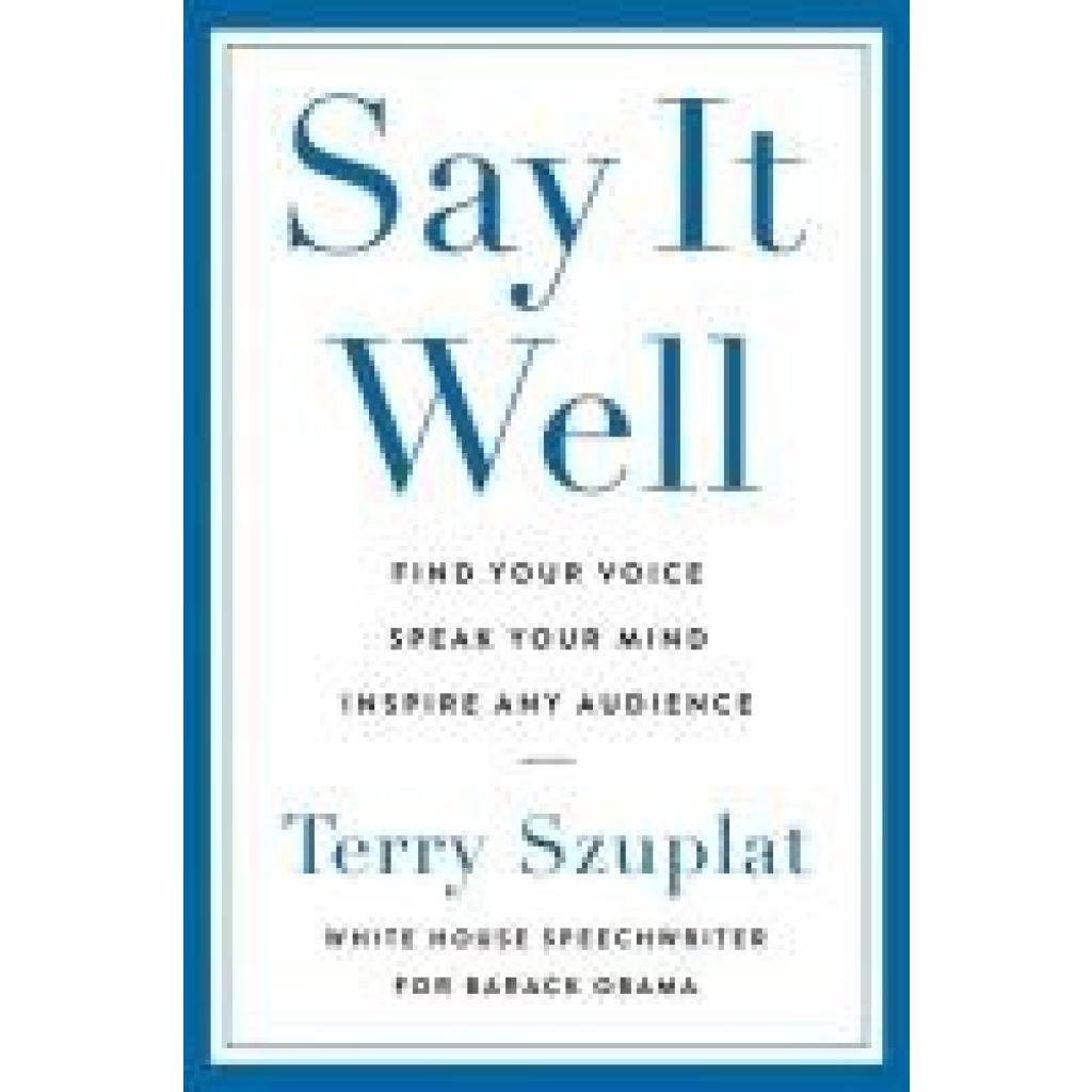 9781529146561 - Szuplat Terence Well Said 9781529146561 - Szuplat Terence Well Said