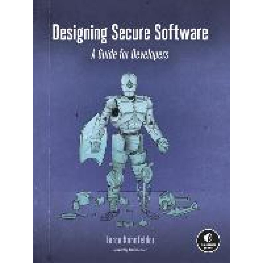 Kohnfelder, Loren: Designing Secure Software