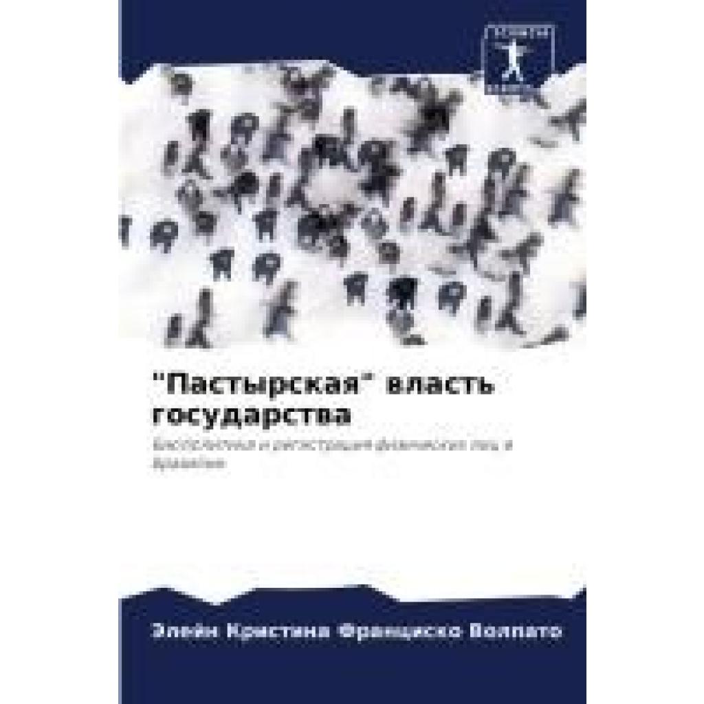 Volpato, Jelejn Kristina Francisko: "Pastyrskaq" wlast' gosudarstwa