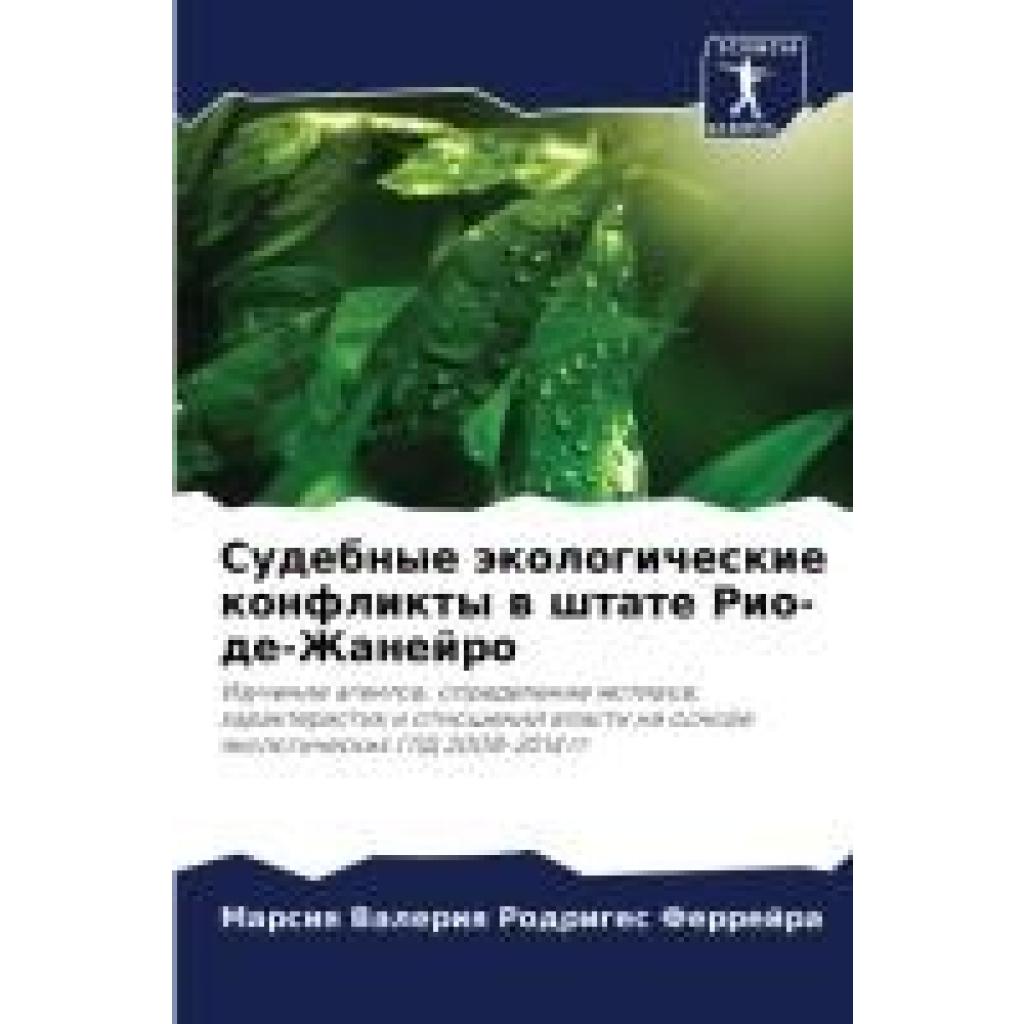 Ferrejra, Marsiq Valeriq Rodriges: Sudebnye äkologicheskie konflikty w shtate Rio-de-Zhanejro