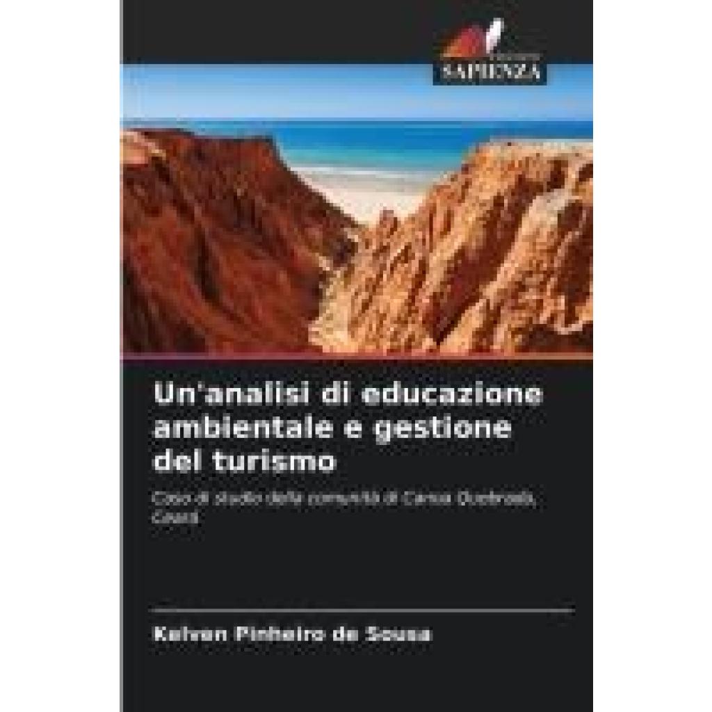 Pinheiro de Sousa, Kelven: Un'analisi di educazione ambientale e gestione del turismo